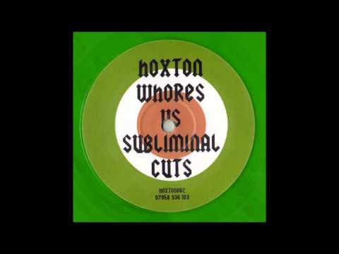 Hoxton Whores Vs Subliminal Cuts - Le Voie Le Soleil (Hoxton Whores Remix 1) (2003)