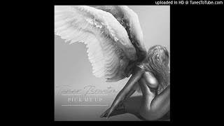 Tamar Braxton - Pick Me Up [Extended Version] (Audio)