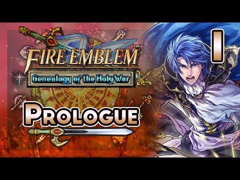 Part 1: Let's Play Fire Emblem 4 Genealogy of the Holy War Gen 1 Prologue - "Birth of a Holy Knight"
