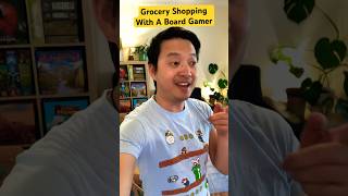 Grocery Shopping With A Board Gamer ☺️ #boardgames #games #tabletopgames