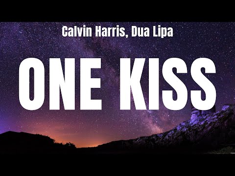 Calvin Harris, Dua Lipa - One Kiss (Lyrics) Shawn Mendes, Camila Cabello, The Chainsmokers ft. H...