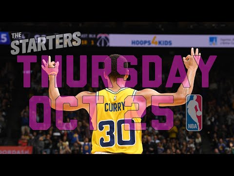 NBA Daily Show: Oct. 25 - The Starters
