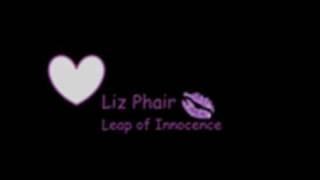 Liz Phair - Leap of Innocence