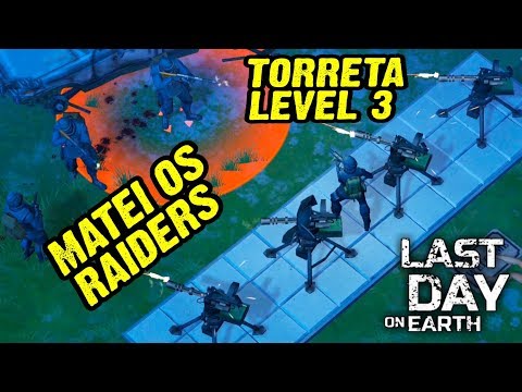 I killed the Raiders with Turret Level 3 - Last Day On Earth