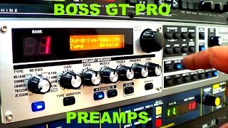 DEMO PREAMPS BOSS GT PRO