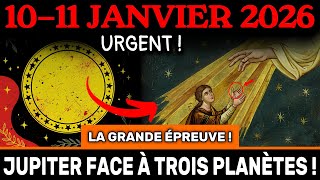 NE FAITES PAS ÇA les 10–11 janvier ! TROIS PLANÈTES face à JUPITER – GRANDE ÉPREUVE !