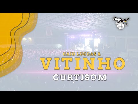 CAIO LUCCAS & VITINHO | CURTISOM | CLUBE DOS ALIADOS