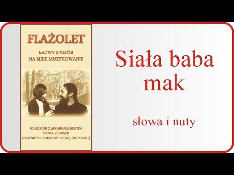 Flażolet - łatwe muzykowanie 060 Siała baba mak