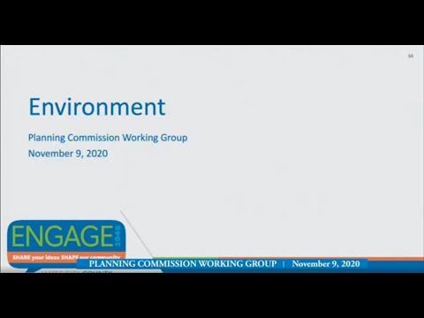 Planning Commission Working Group: Environment Presentation - November 9, 2020
