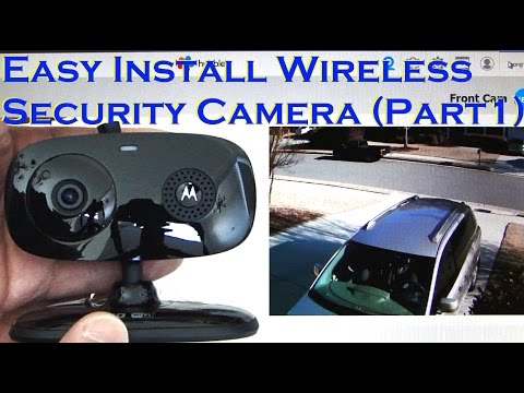 Easy Install Wireless Home Security Camera Motion Detection (PART 1) MOTOROLA FOCUS66