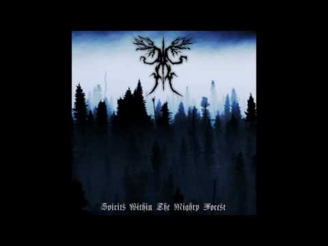 Ancient Boreal Forest  - Spirits Within The Mighty Forest [2016]