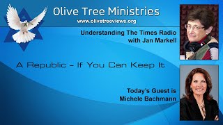 A Republic – If You Can Keep It – Michele Bachmann