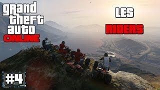 GTA ONLINE - Les Riders en Quad [Ep 04]