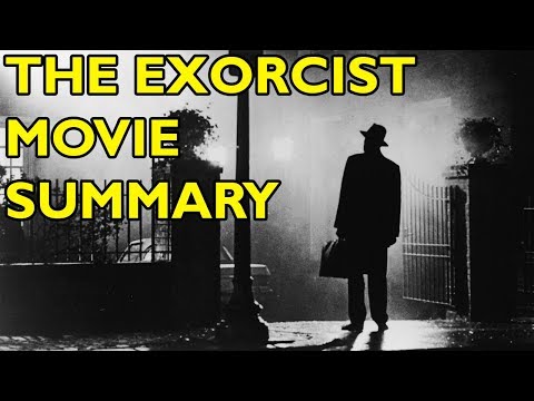 Movie Spoiler Alerts - The Exorcist (1973) Video Summary