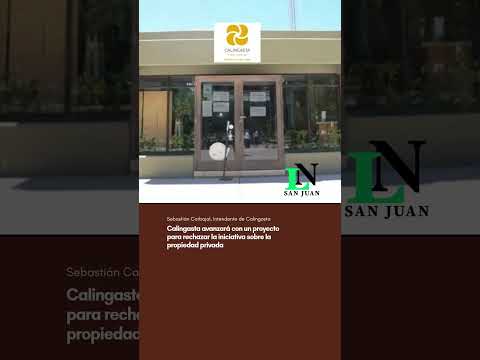 Calingasta avanzará con un proyecto para rechazar la iniciativa sobre la propiedad privada