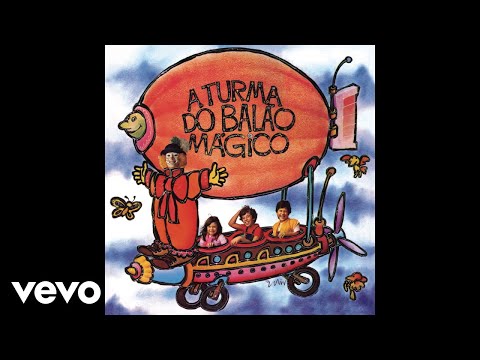 A Turma Do Balão Mágico - O Meu Avô (Abuelito) (Pseudo Video)