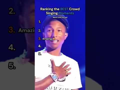 Ranking the BEST Crowd Singing Moments