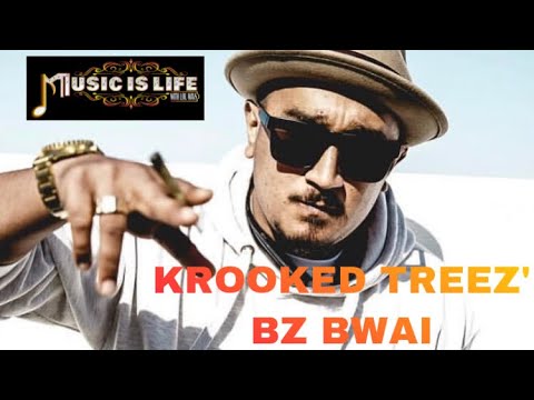 BZ Bwai (Krooked Trees lead singer and solo artist) - Music Is Life Podcast