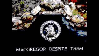 MacGREGOR DESPITE THEM