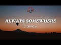 Always Somewhere Scorpions Lyrics