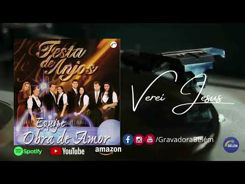 Verei Jesus - Equipe Obra De Amor feat Ninfa & Cálita (Áudio Oficial Gravadora Belém)