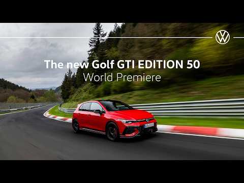 World Premiere: The new Volkswagen Golf GTI EDITION 50