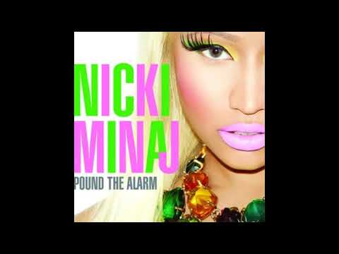 Nicki Minaj - Pound the Alarm (Audio, High Pitched +0.5 version)