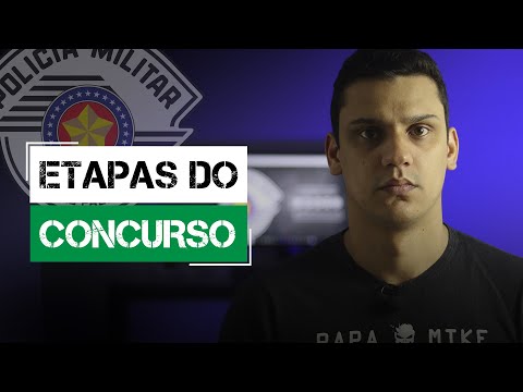 AS ETAPAS QUE O CANDIDATO PRECISA ENFRENTAR PARA SE TORNAR UM POLICIAL MILITAR (SOLDADO PM SP)
