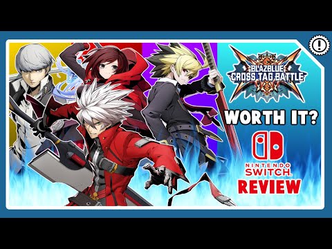 Blazblue Cross Tag Battle (Switch) Review - IS IT WORTH IT?