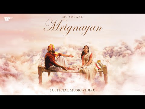 MRIGNAYAN - MC SQUARE (Official Music Video)