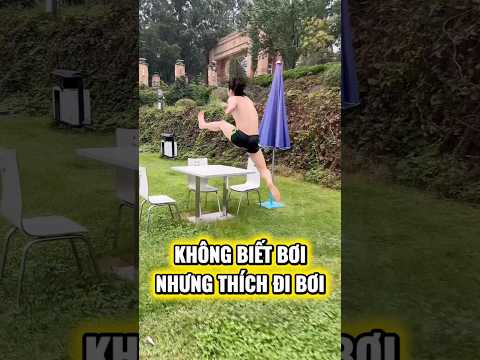 không bơi được nhưng thích đi bơi #shorts #funny