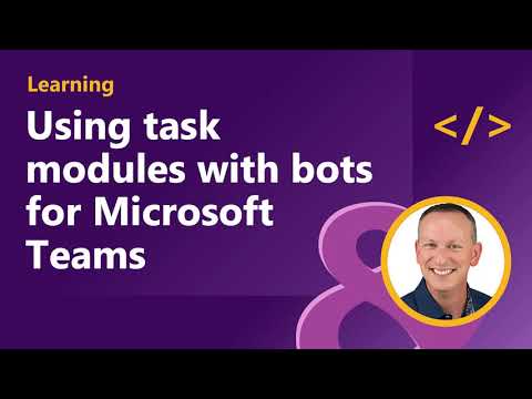 Using task modules with bots for Microsoft Teams