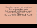 hey ocean big blue wave lyrics ( the fosters) 