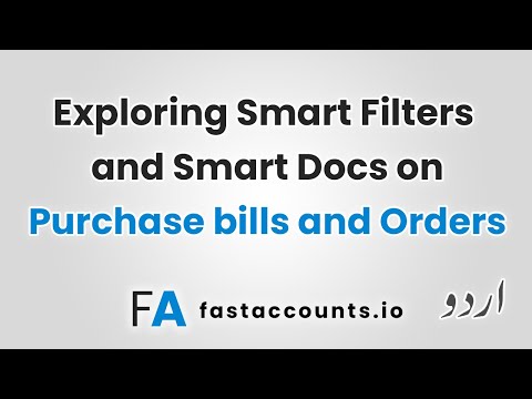 Exploring Smart Filters and Smart Docs on Purchase bills and Orders – Urdu