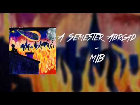 A Semester Abroad - MIB