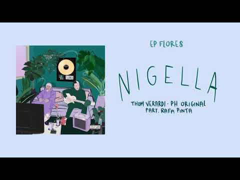 PH ORIGINAL & THOM VERARDI - NIGELLA (Pra Voltar) part RAFA PINTA