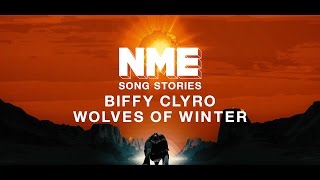 Biffy Clyro, 'Wolves of Winter' - NME Song Stories
