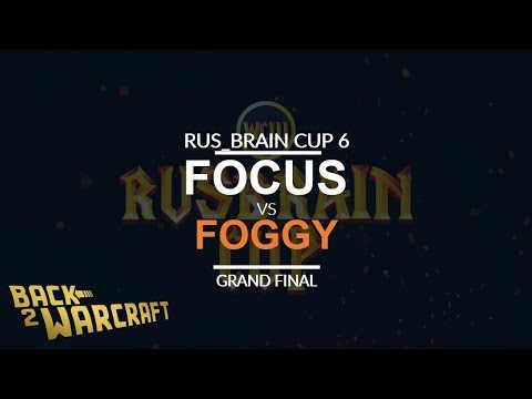 RBC 6 - Grand Final: [O] FoCuS vs. Foggy [N]
