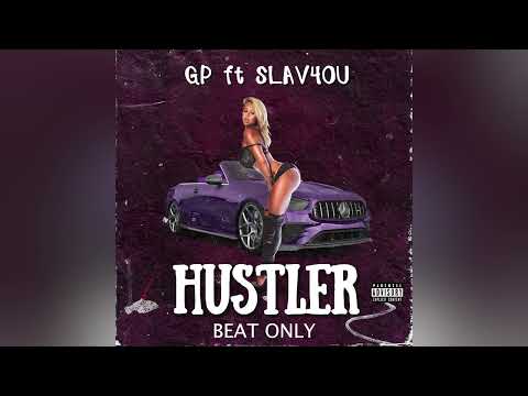 sLav4ou ft. GP - Hustler (BEAT)
