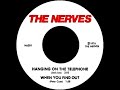 The Nerves - When You Find Out