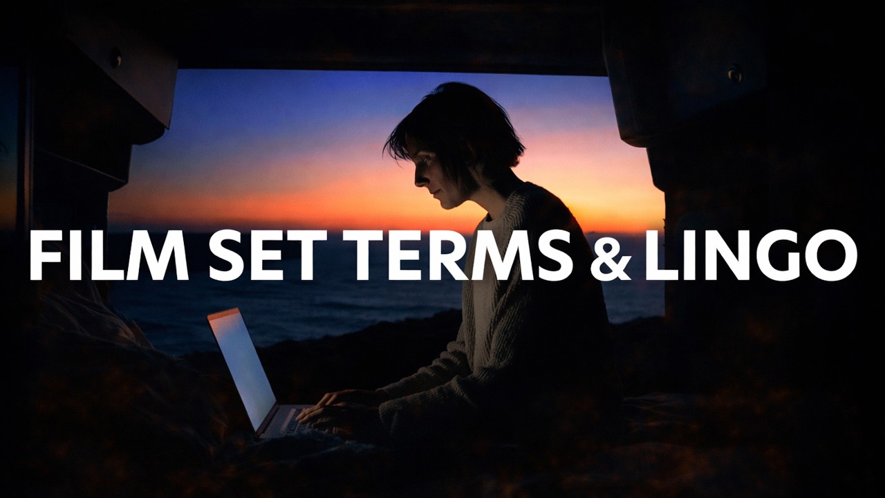 Film Set Terminology Explained (A Filmmaker's Dictionary)