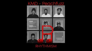 KMD - Peachfuzz Lyrics