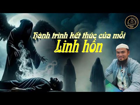 HÀNH TRÌNH KẾT THÚC CỦA MỖI LINH HỒN