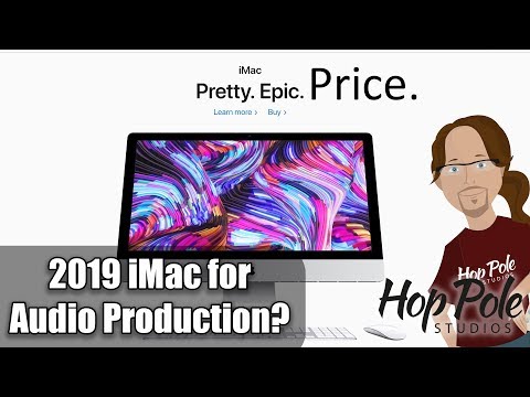 New iMac for Audio Production in 2019 - Good buy, or save your money?