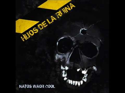 natos waor y cool - tiras y aflojas [hijos de la ruina]