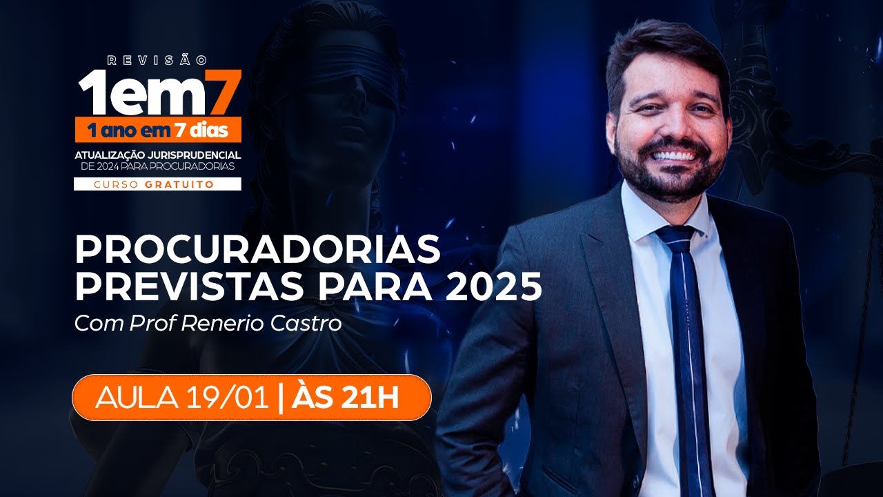 PROCURADORIAS PREVISTAS PARA 2025!