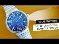 IN-DEPTH - The New Louis Vuitton Tambour, Fully Explained With Jean Arnault