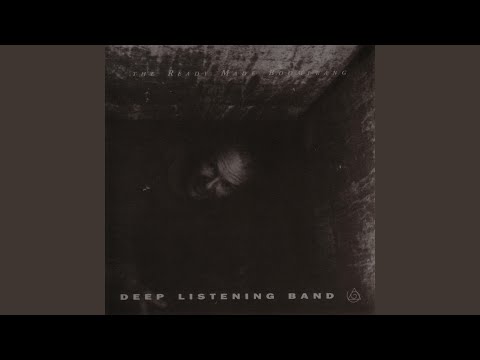 Download Deep Listening Band - CCCC (Cistern Chapel Chance Chants) (feat. Deep Listening Band) MP3