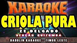 Download lagu KARAOKE CRIOLA PURA - VOCENTURA mp3