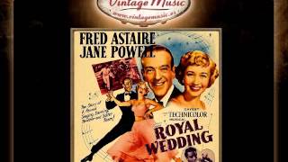 07Fred Astaire &amp; Jane Powell   Too Late Now Royal Wedding VintageMusic es